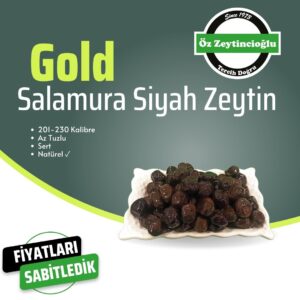 Gold Siyah Zeytin (201-230)
